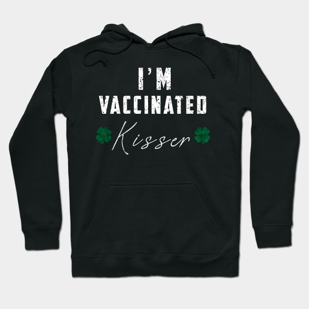 I'm Vaccinated kisser Hoodie by hilu